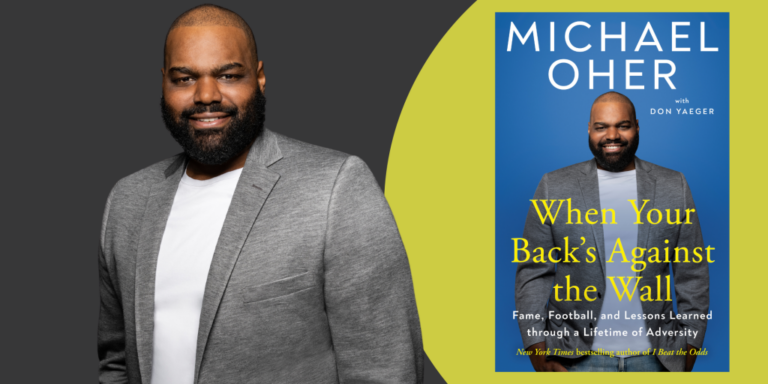 Michael-Oher-When-Your-Backs-Against-the-Wall