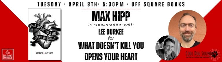 Max Hipp What Doesn't Kill You Opens Your Heart Web (2)